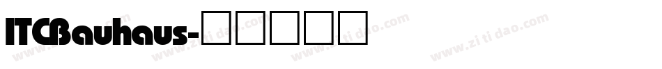 ITC Bauhaus字体转换